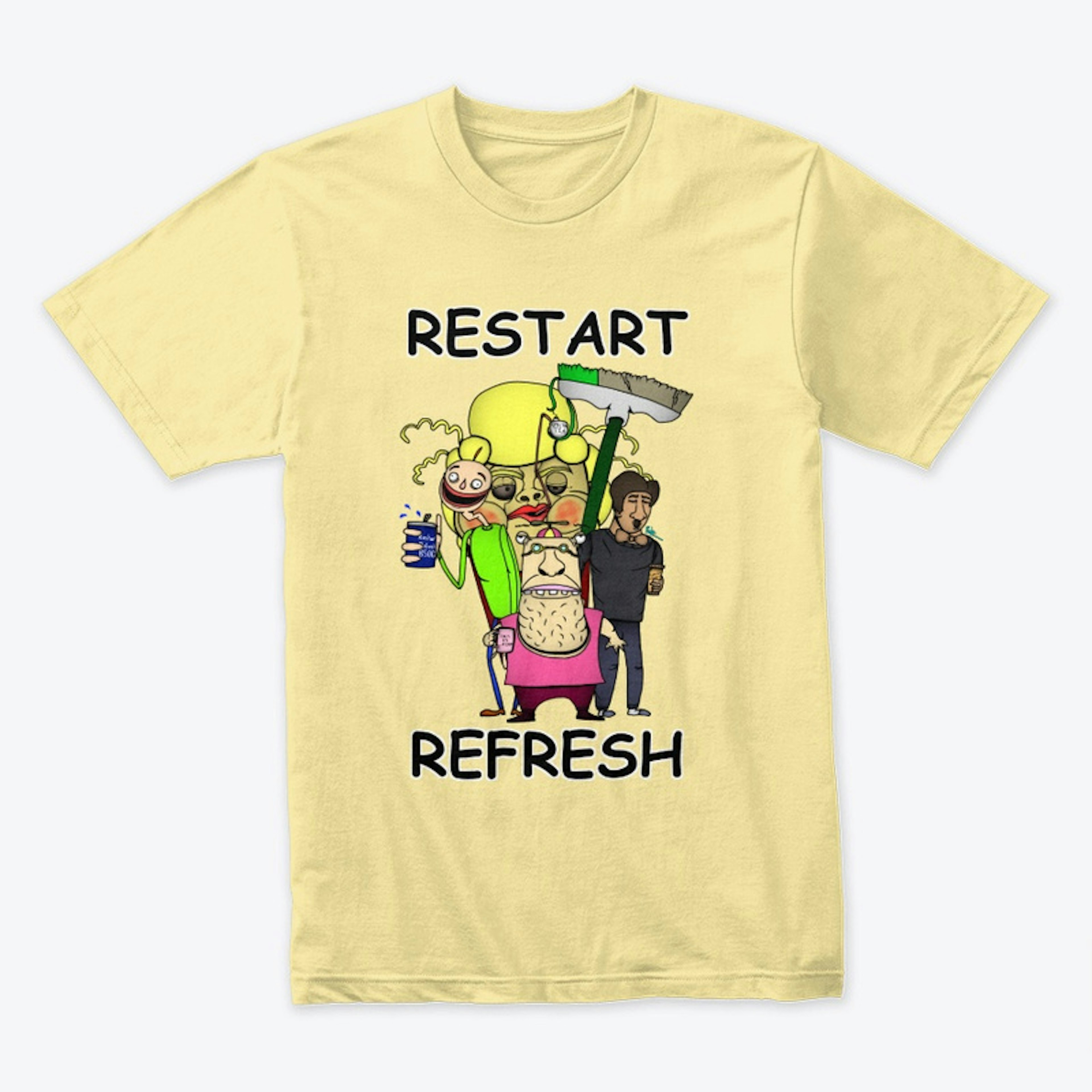 Restart, Refresh by @PadreSnowmizzle